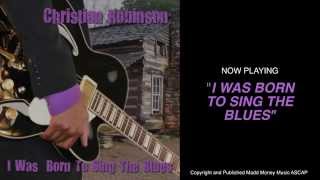 I WAS BORN TO SING THE BLUES - FULL ALBUM (MASTERED)