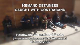 Contraband confiscated from remand detainees at Polokwane Correctional Centre.