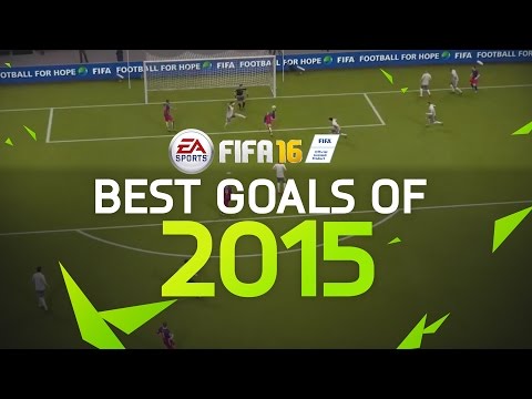 FIFA 16 - Best Goals of 2015 