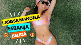 Larissa Manoela esbanja beleza natural de fio-dental e magnetiza com corpaço