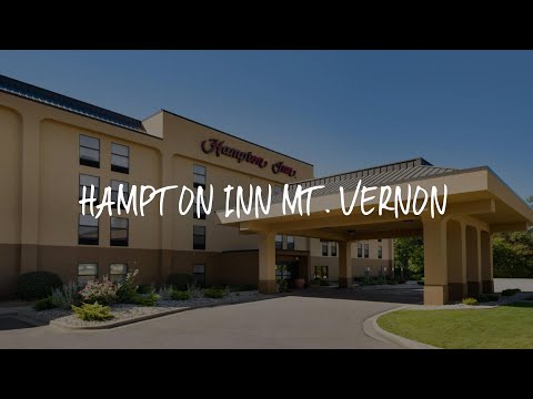 Hampton Inn Mt. Vernon Review - Mount Vernon , United States of America