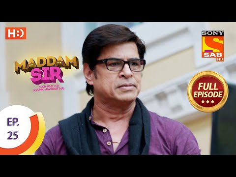 Maddam Sir - Ep 25- Full Episode - 15th July 2020