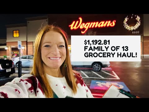 $1,192.81 FAMILY OF 13 GROCERY HAUL