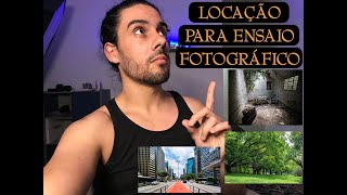 Ideias e Dicas de Locação Para Ensaio Fotográfico - [Locação] - Dicas de Fotografia 📸