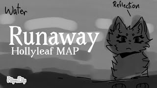 Runaway - Hollyleaf MAP call | Beginner Friendly | 49/18 TAKEN
