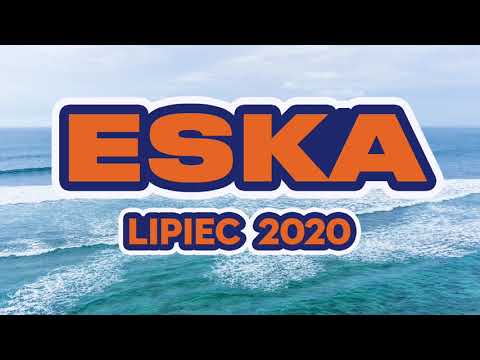 Hity Eska 2020 Lipiec 💛 Najnowsze Przeboje Radia Eska 2020 💛 Najlepsza radiowa muzyka 2020