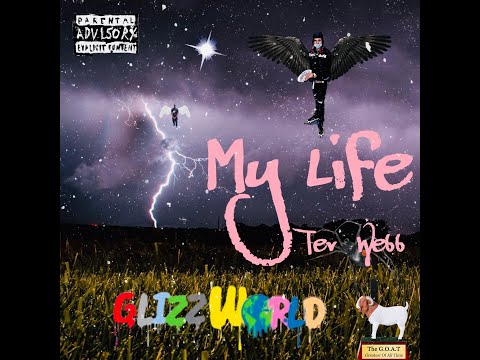 Tev Webb Hard Times #GlizzWorld #NextUp