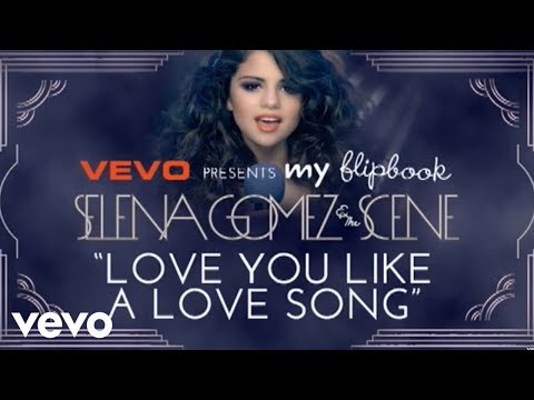 Selena Gomez - Love You Like A Love Song (Official Lyric Video)