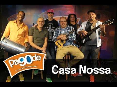 Pagode 90 - Grupo Casa Nossa - Radio Transcontinental FM 104,7