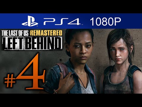 The Last Of Us Remastered Left Behind Walkthrough Part  4 [1080p HD] (HARD) - No Commentary