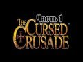 Прохождение The Cursed Crusade - Часть 1 / Зимний Вечер 