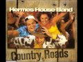 Hermes House Band - Country Roads ...