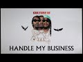 Migos - Handle My Business (Official Audio)