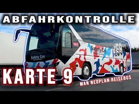 Karte 9 Abfahrkontrolle am MAN Neoplan Reisebus