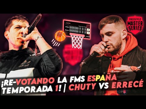 ¡RE-VOTANDO LA FMS ESPAÑA TEMPORADA 1! | CHUTY VS ERRECE | FMS BARCELONA J1