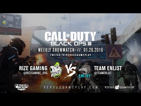 RIZE Gaming vs Team Enlist - Black Ops III Showmatch