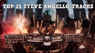 [Top 25] Best Steve Angello Tracks [2017]