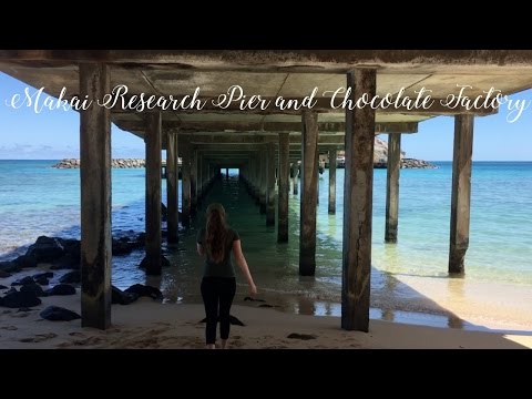 Makai Research Pier and Manoa Chocolate Factory