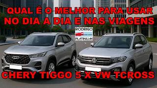 Qual É O Melhor Para Usar No Dia a Dia e Nas Viagens Chery Tiggo 5 X VW TCross