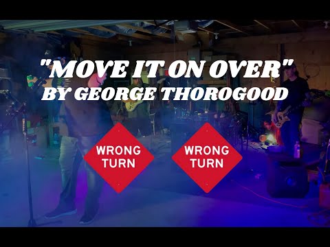 George Thorogood - Move It On Over (Cover)