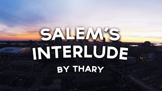 &quot;Salem&#39;s Interlude&quot; - Concept Music Video