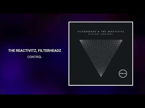 The Reactivitz, Filterheadz - Control [Agile Recordings]