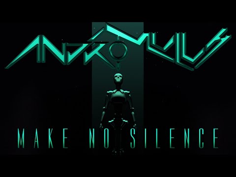 Andromulus - Make No Silence