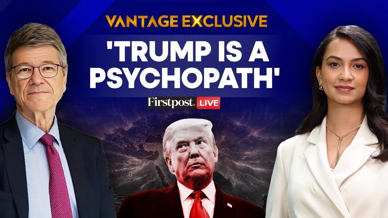 LIVE: 'Trump is A Psychopath': Jeffrey Sachs Exclusive | Vantage on Firstpost