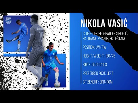 Nikola Vasić ○ Highlights ○ 2022 | FK Leštane 🔵⚽