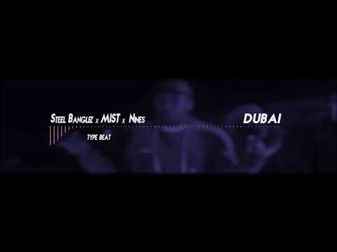 Mist x Nines x Steel Banglez Type beat "Dubai" - Prod. by Mula Beats 2019