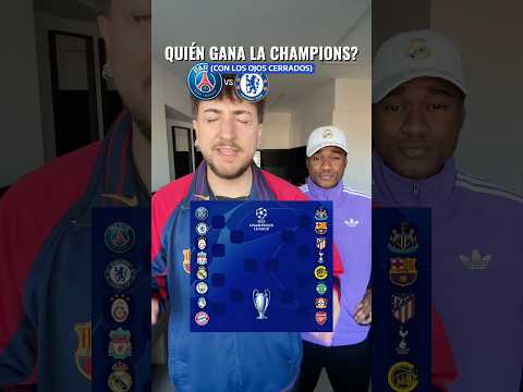 Quién gana la Champions? (Con los ojos cerrados) #parati #futbol #fcbarcelona #championsleague