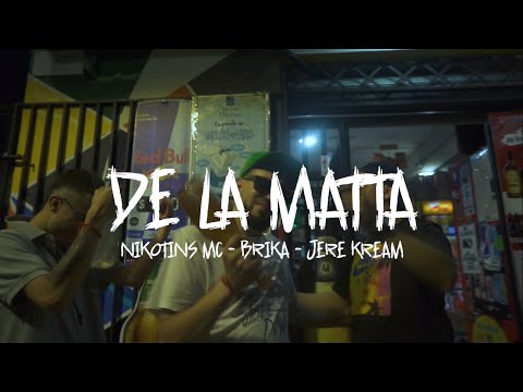Nikotins Mc X Jerekream X Brika - DE LA MATTA 🍾 (Video Oficial)