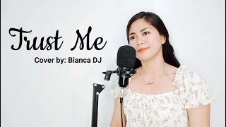 TRUST ME - Crystal Lewis (Cover by: Bianca DJ)