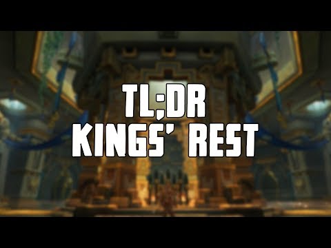TL;DR - Kings' Rest