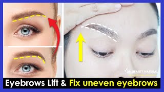Naturally Eyebrows Lift, Eyelids Lift, Fix uneven eyebrows (No surgery & Fast result) Face Exercises