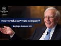 How to Value a Private Company - Small Business Valuation 101