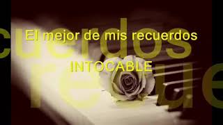 El mejor de mis recuerdos