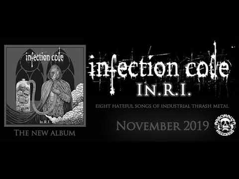 INFECTION CODE - New Rotten Flesh (single 2019)