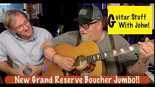 GSWJ - JP Reviews The New Grand Reserve Boucher Jumbo
