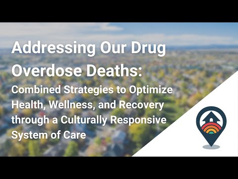 HHRC Webinar: Addressing Our Drug Overdose Deaths