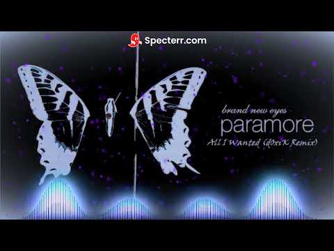 All I Wanted - Paramore (d0xiK Remix)