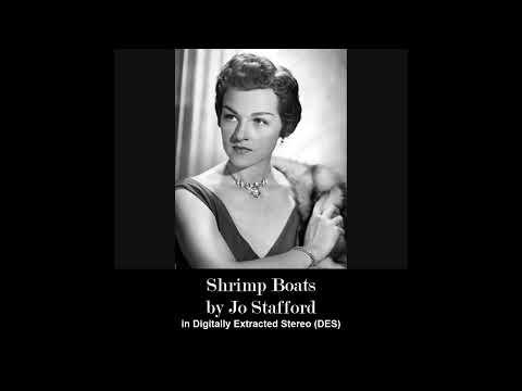Shrimp Boats - Jo Stafford {Stereo}