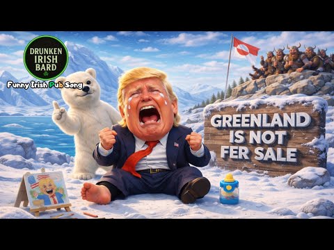 Greenland Is Not Fer Sale 🎵 – A Ridiculous Irish Pub Jig About a Toddler Tantrum