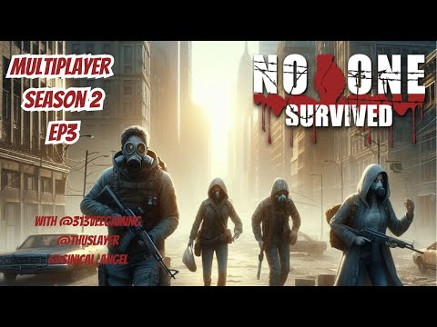 NO ONE SURVIVED MULTIPLAYER SEASON 2 EPISODE 3