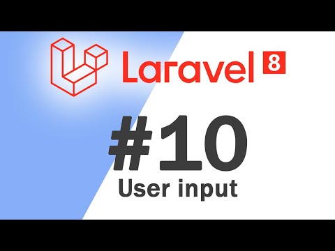 10 Laravel 8 PHP Framework Basics | Collecting user input | Quick programming tutorial