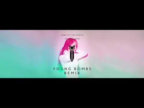 Anna of the North - The Dreamer (Young Bombs Remix)