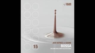 Jem Haynes & SOAME - Bossa
