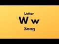 Letter W Song Remake