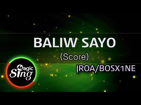 [MAGICSING Karaoke] JROA BOSAX1NE_BALIW SAYO  karaoke | Tagalog