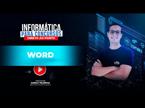 Aula de Word   FCC   Informática   Danilo Vilanova
